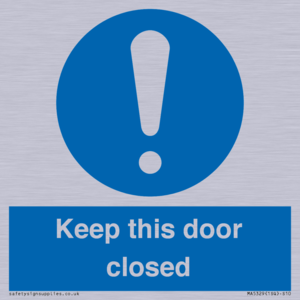 Keep this door closed